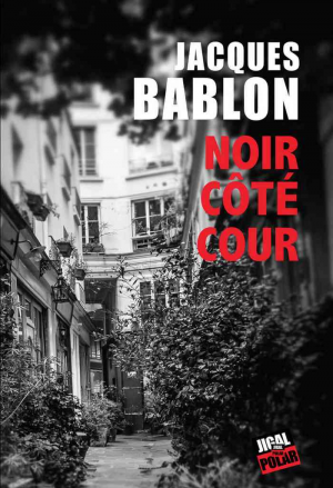 Jacques Bablon – Noir Côté Cour