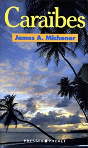 James A. Michener – Caraibes