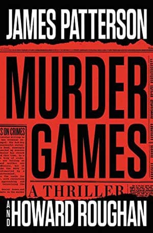 James Patterson – Murder Games