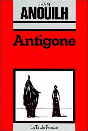 Jean Anouilh – Antigone