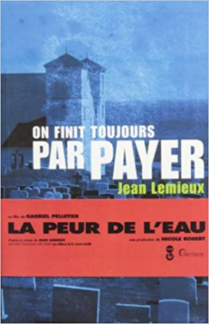 Jean Lamieux – On Finit Toujours par Paye
