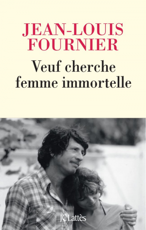 Jean-Louis Fournier – Veuf cherche femme immortelle