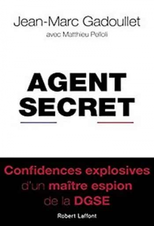 Jean-Marc Gadoullet – Agent secret