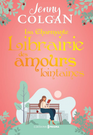 Jenny Colgan – La Charmante librairie des amours lointaines