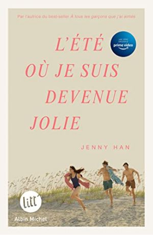 Jenny Han – L’Été où je suis devenue jolie