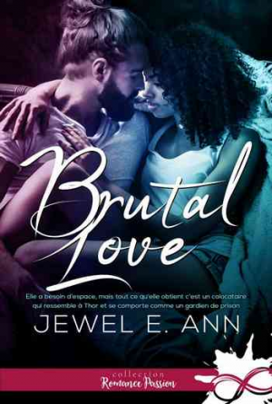 Jewel E. Ann – Brutal love