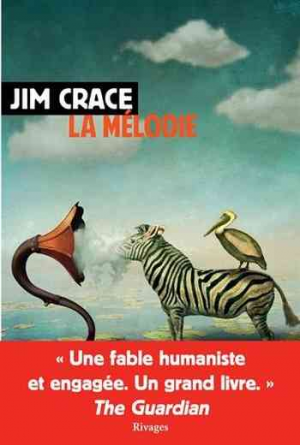 Jim Crace – La mélodie