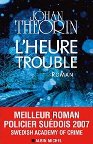 Johan Theorin – L’Heure trouble