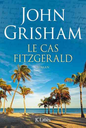 John Grisham – Le cas Fitzgerald