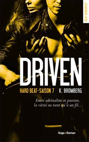 K Bromberg – Driven, Tome 7