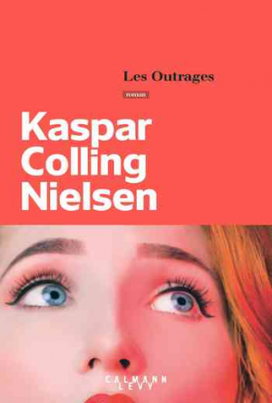 Kaspar Colling Nielsen — Les Outrages