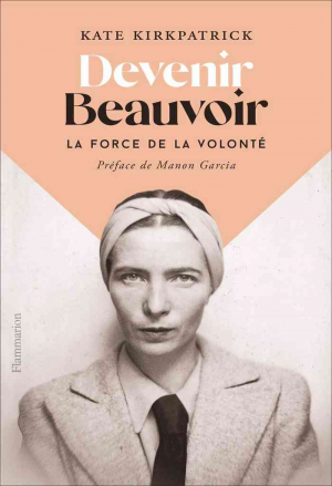 Kate Kirkpatrick – Devenir Beauvoir