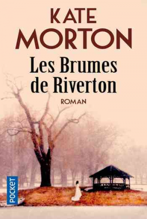 Kate Morton – Les brumes de Riverton