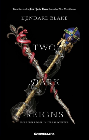 Kendare Blake – Three Dark Crowns, tome 3 : Two Dark Reigns
