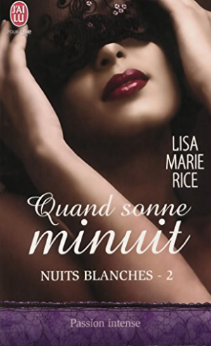 Kristin Hardy – Nuits blanches, Tome 2 : Quand sonne minuit