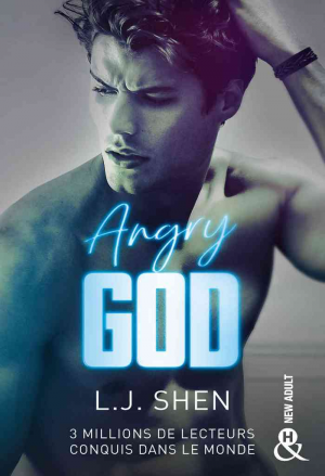 L.J. Shen – All Saints High, Tome 3 : Angry God