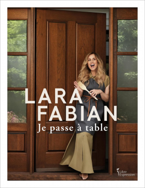 Lara Fabian – Je passe a table