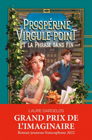 Laure Dargelos – Prospérine Virgule-Point et la phrase sans fin