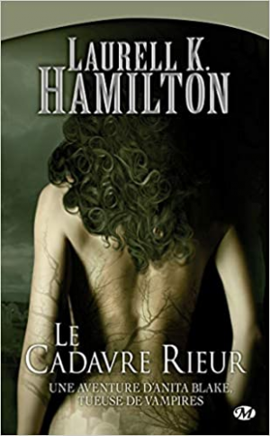 Laurell K. Hamilton – Anita Blake, tome 2 : Le cadavre rieur