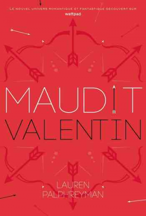 Lauren Palphreyman – Maudit Cupidon, Tome 2 : Saint-Valentin