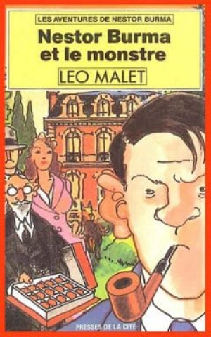 Léo Malet – Nestor Burma et le monstre