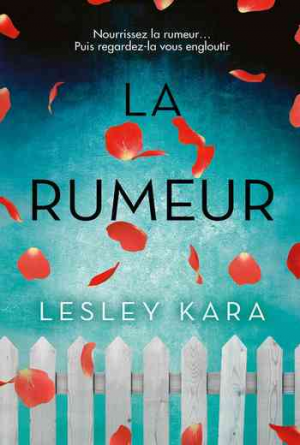 Lesley Kara – La Rumeur