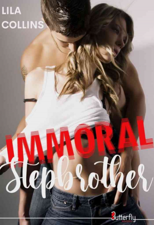 Lila Collins – Immoral Stepbrother