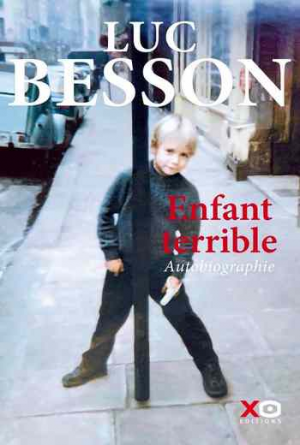 Luc Besson – Enfant terrible