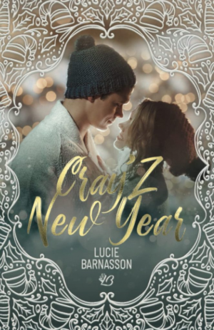 Lucie Barnasson – Cray’z New year