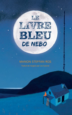 Manon Steffan Ros – Le Livre bleu de Nebo