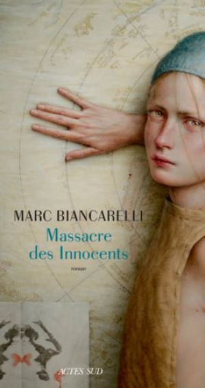 Marc Biancarelli – Massacre des innocents