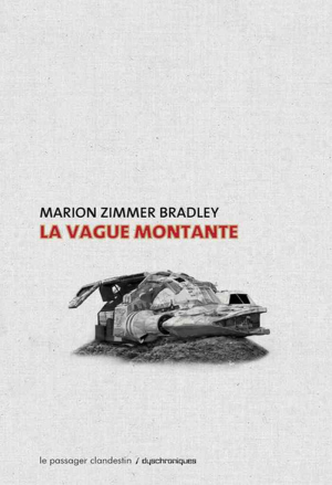 Marion Zimmer Bradley – La vague montante