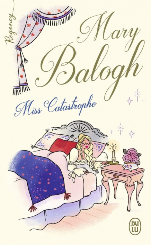 Mary Balogh – Miss Catastrophe