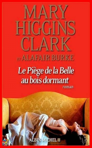 Mary Higgins Clark – Le piège de la belle au bois dormant