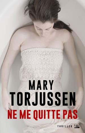 Mary Torjussen – Ne me quitte pas
