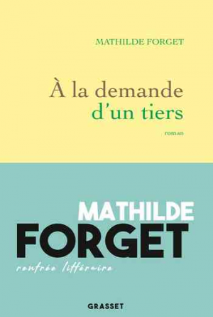 Mathilde Forget – À la demande d’un tiers