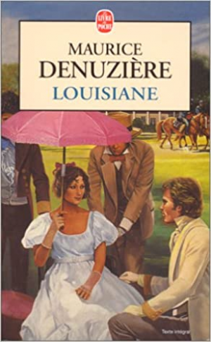 Maurice Denuzière – Louisiane, tome 1