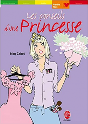 Meg Cabot – Les conseils d’une princesse