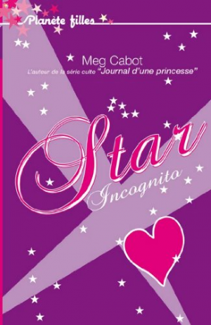 Meg Cabot – Star Incognito