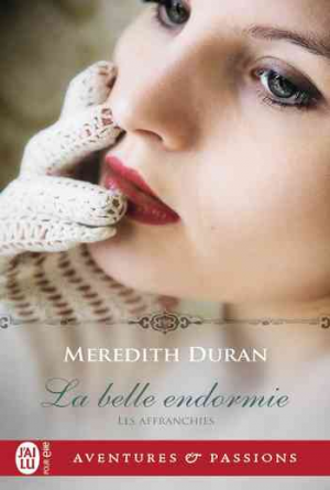 Meredith Duran – Les affranchies – Tome 1: La belle endormie