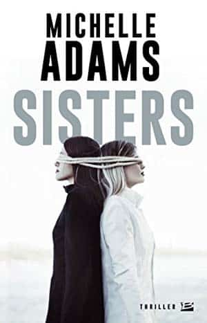 Michelle Adams – Sisters