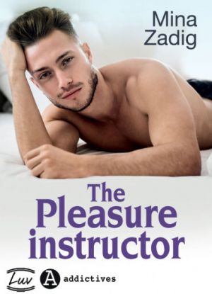 Mina Zadig – The Pleasure Instructor