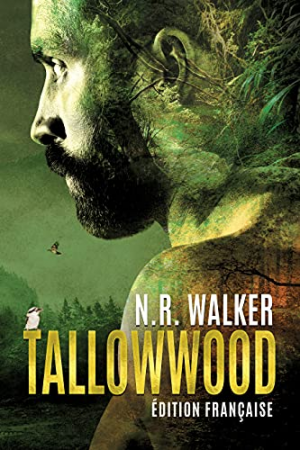 N. R. Walker – Tallowwood