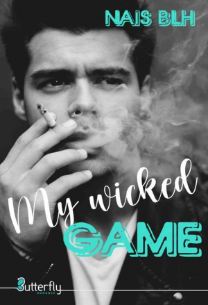 Naïs Blh – My wicked game