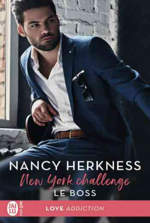 Nancy Herkness – New York Challenge – Tome 1 : Le boss