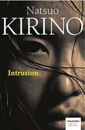 Natsuo Kirino – Intrusion