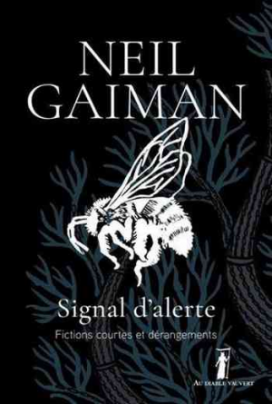 Neil Gaiman – Signal d’alerte