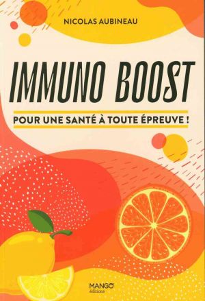 Nicolas Aubineau – Immuno boost
