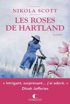 Nikola Scott – Les roses de Hartland