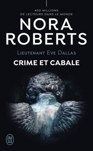 Nora Roberts – Crime et cabale